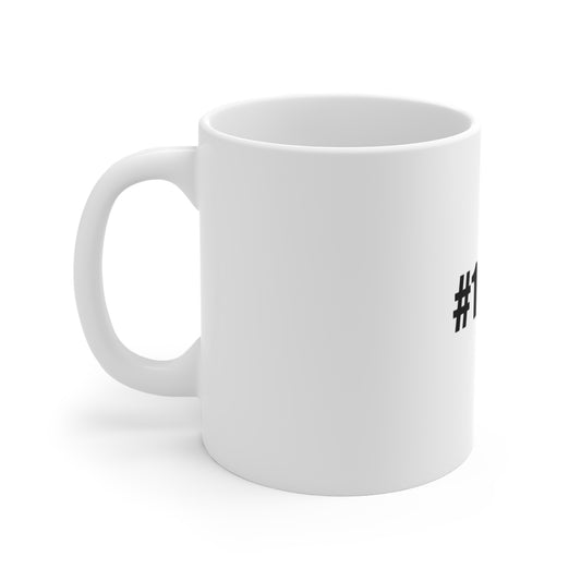 #1 DAD Mug 11oz